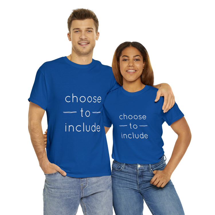 Shirt Funny Choose To Include Autism Neurodiversity Parenting Pride T-Shirt Unisex Heavy Cotton Tee