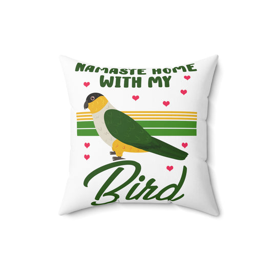 Novelty Namaste Home With My Parrot Cockatoo Enthusiast Spun Polyester Square Pillow