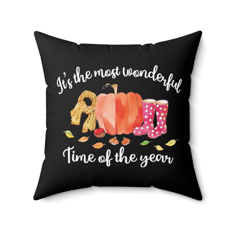 It's The Most Wonderful Time Of The Year Autumn Pumpkin Spun Polyester Square Pillow