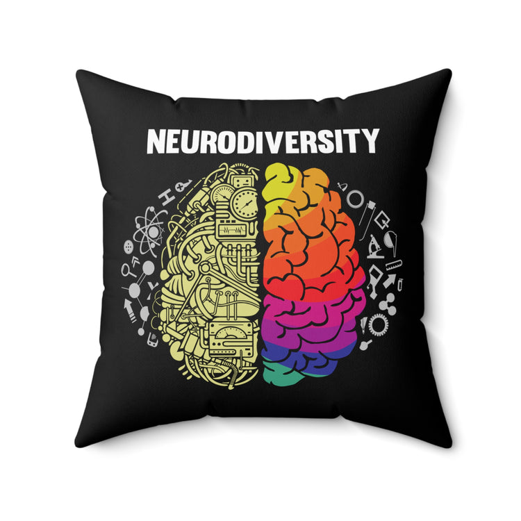 Humorous Neurology Neurodiverse Neurologist Mind Thinking Diseases Awareness Spun Polyester Square Pillow