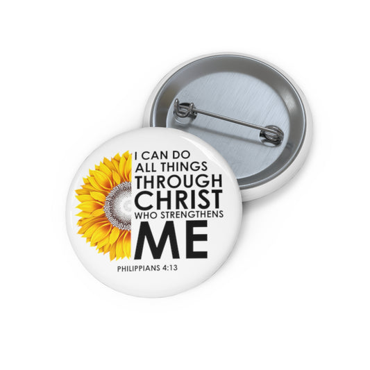 Inspirational Christianity Sunflowers Philippians Catholic Custom Pin Buttons