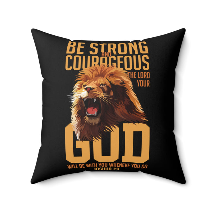 Inspirational Courageous Christians Faithfulness Prospering Prayer Statements Line Spun Polyester Square Pillow