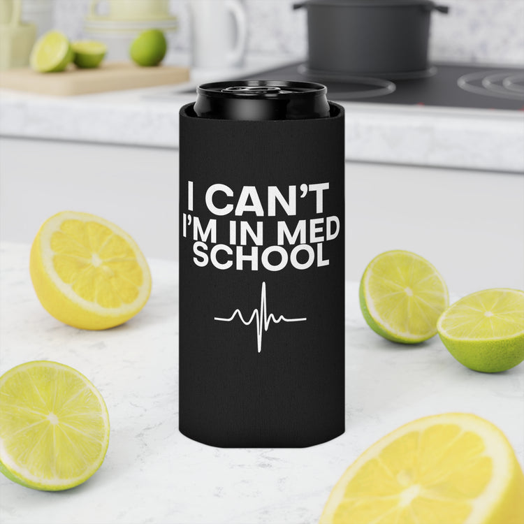 Hilarious Physician School Jest Medicine Students Tee Shirt Can Cooler