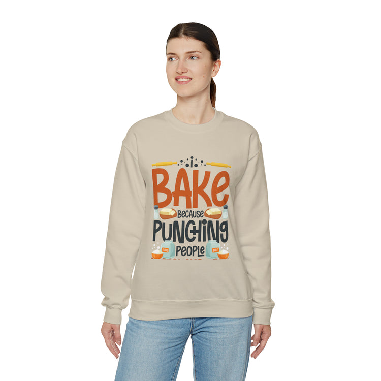 Humorous I Bake Because Punching People Is Frowned Chefs Food Unisex Crewneck Sweatshirt