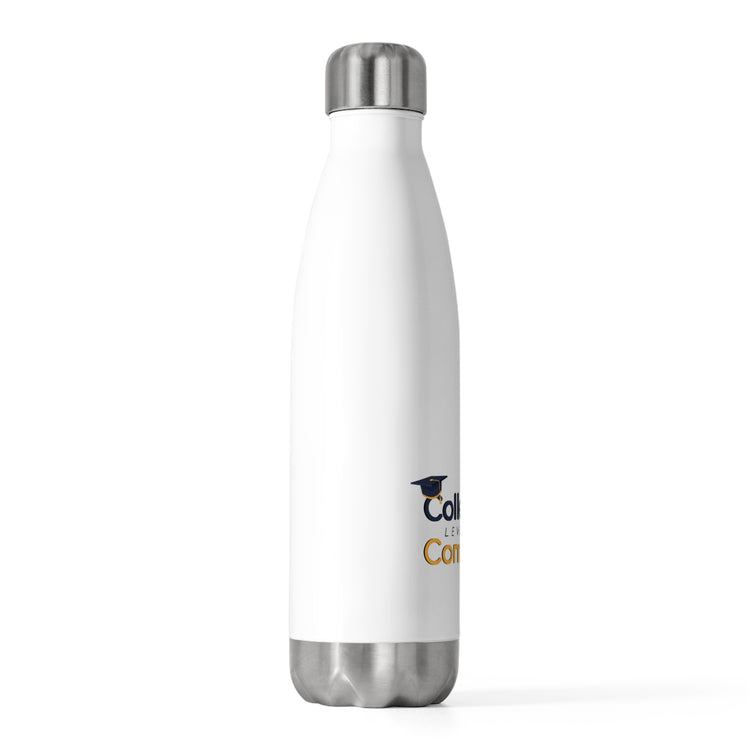 Humorous College Level Complete Graduating Student Gamer Graduate Gaming T Shirt 20oz Insulated Bottle