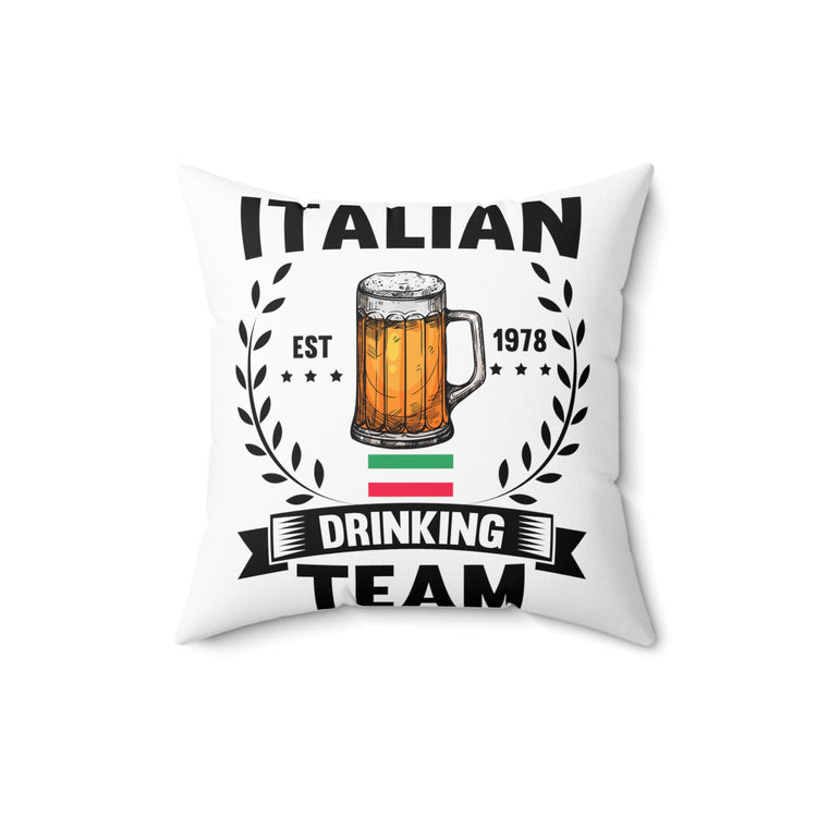 Hilarious Patriotic Alcoholic Beverages Celebrations Lover Spun Polyester Square Pillow