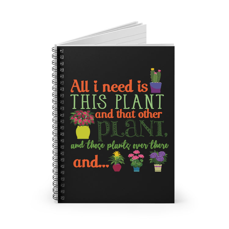 Humor Gardener Flower Plant Cactus Lovers Spiral Notebook - Ruled Line