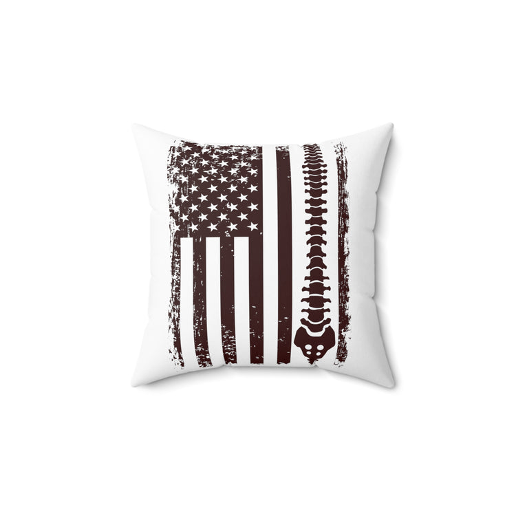 Hilarious Chiropractor Nationalistic Nationalism Physician Banner Orthopedic Osteopathy Spun Polyester Square Pillow