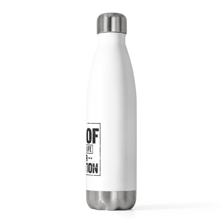 Novelty Uplifting Message Inspirational Inspiring Meditation Humorous Motivate Evocative Heartfelt Inspired 20oz Insulated Bottle