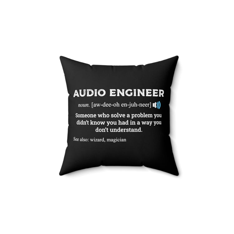 Novelty Soundman Recordist Technologist Auditory Audial Spun Polyester Square Pillow