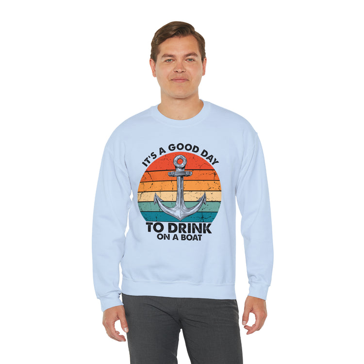 Humorous Its A Nice Day To Drink On A Boat Kayaking Graphic Unisex Crewneck Sweatshirt