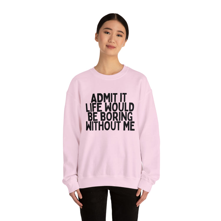 Humorous Awkward Boring Lives Introverts Sarcastic Unisex Crewneck Sweatshirt