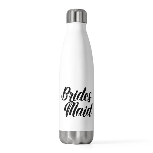 Hilarious Wedding Bridesmaid Sarcastic Illustration Saying Funny Engagement Entourages Bridesmaids Statements 20oz Insulated Bottle