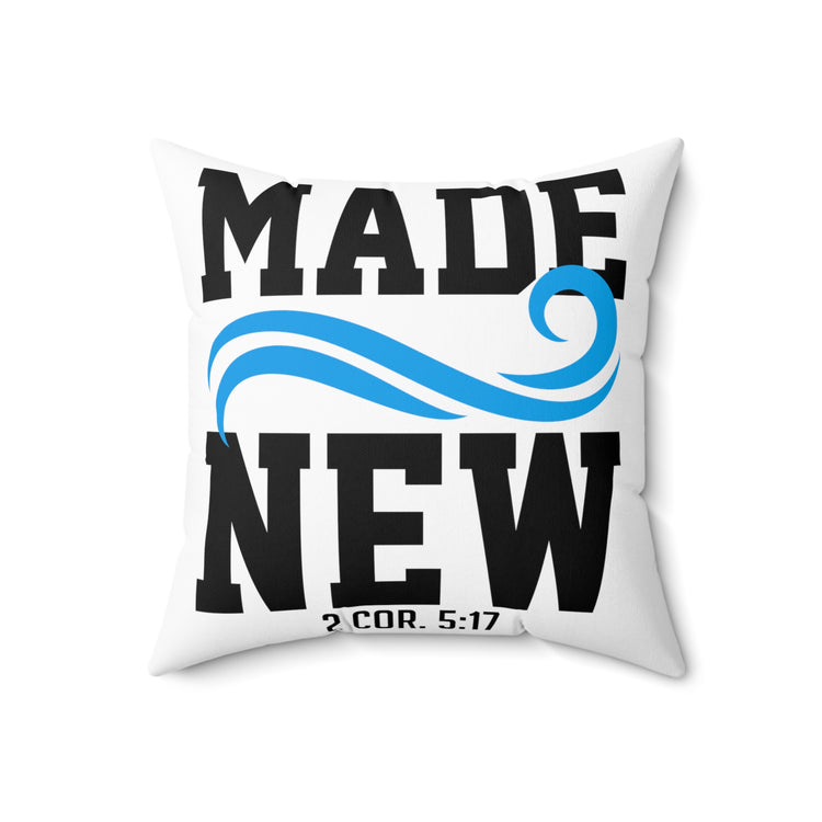 Inspirational Renewed Christians Statements Catholic Scripture Spun Polyester Square Pillow