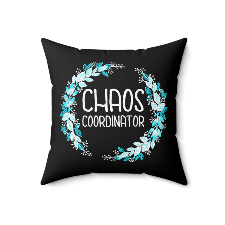 Chaos Coordinator Tank Top Teacher Life | Teacher Spun Polyester Square Pillow