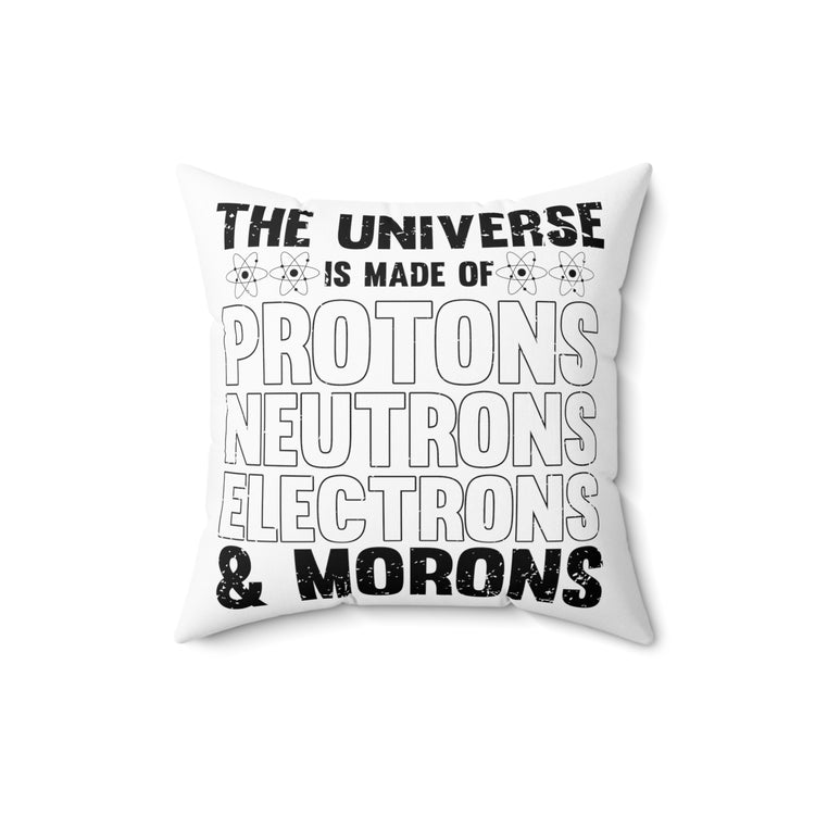 Humorous Chemistry Teachers Professor Educators Spun Polyester Square Pillow