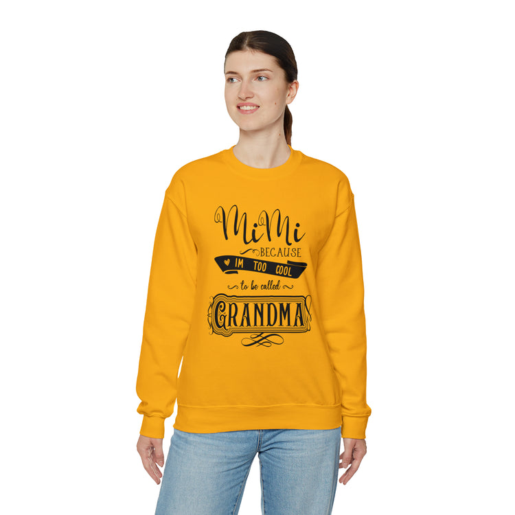 Hilarious Sarcastic Nanas Mockery Statements Appreciation Pun Line Unisex Crewneck Sweatshirt