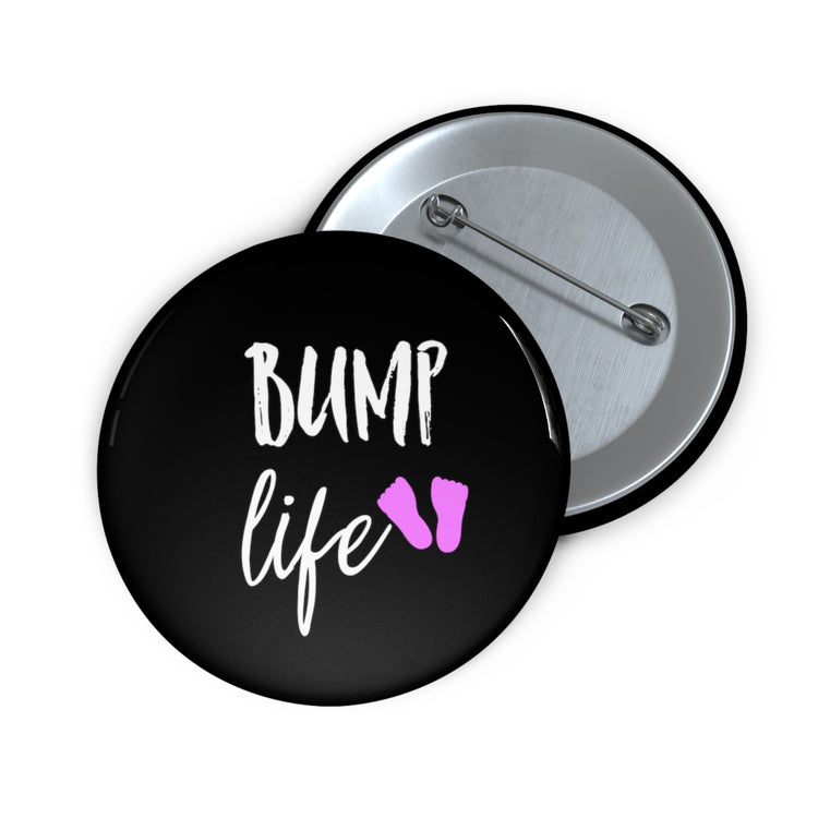 Bump Life Future Mom Maternity Clothes Custom Pin Buttons