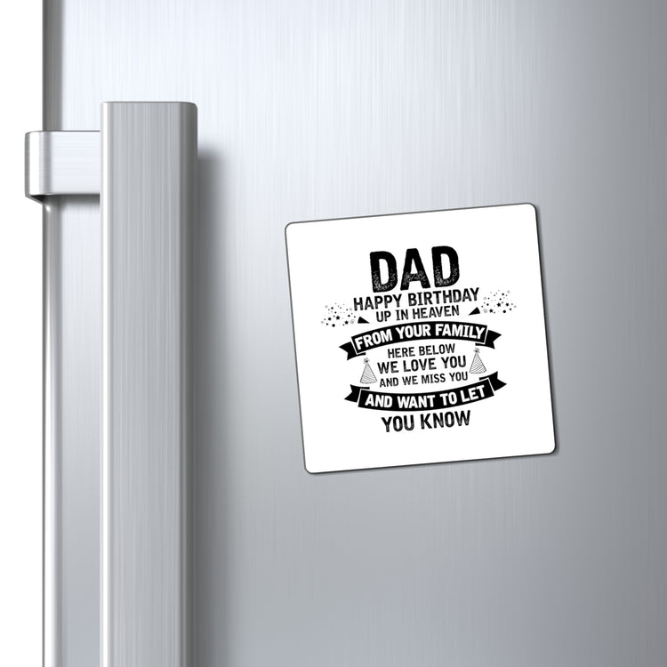 Inspirational Dad Heaven's Celebrations Memorial Birthday  Motivational Dads Positivity Birthday Grandad Dad Magnets