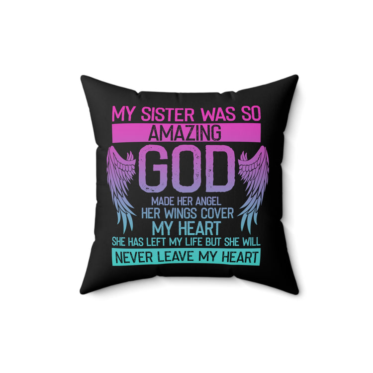 Inspirational Beloved Angel Bereavement Statements Line Motivational Uplifting Spun Polyester Square Pillow