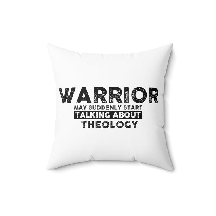 Inspiring Fighting Prayer Uplifting Theologists Pastor Catholic Spun Polyester Square Pillow