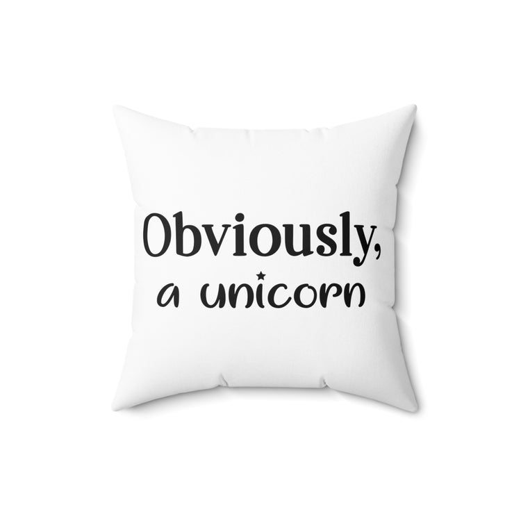 Funny Unicorns Enthusiasts Introverts Sarcastic Sayings Unicorn Spun Polyester Square Pillow