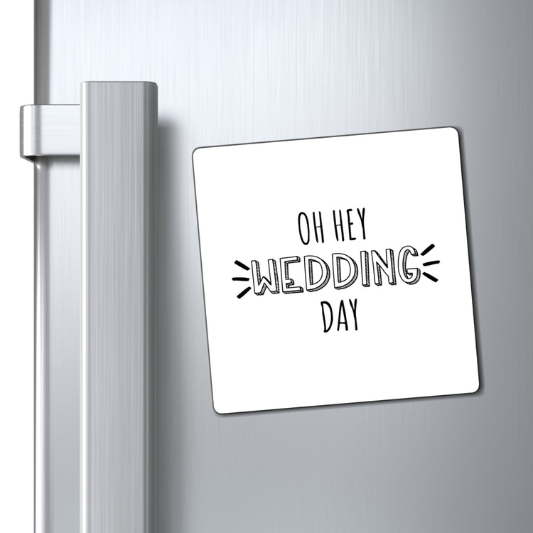 Oh Hey Wedding Day Future Mrs Future Mrs Wifey| Wedding Engagement Magnets