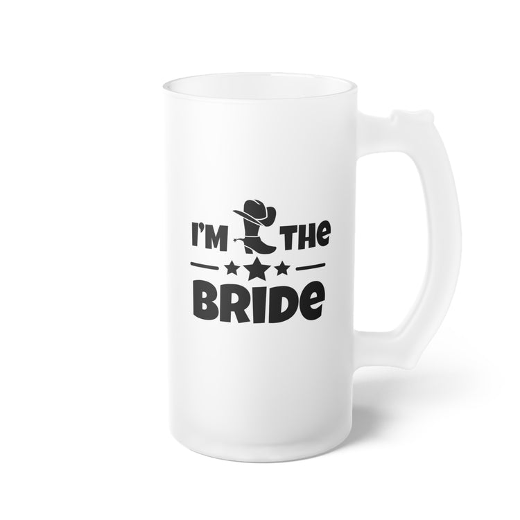 Humorous Countryside Weddings Bachelorettes Bride Funny Frosted Glass Beer Mug