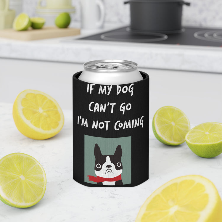 If My Dog Can't Go I'm Not Coming Goldendoodle Funny Dog Shirt Can Cooler