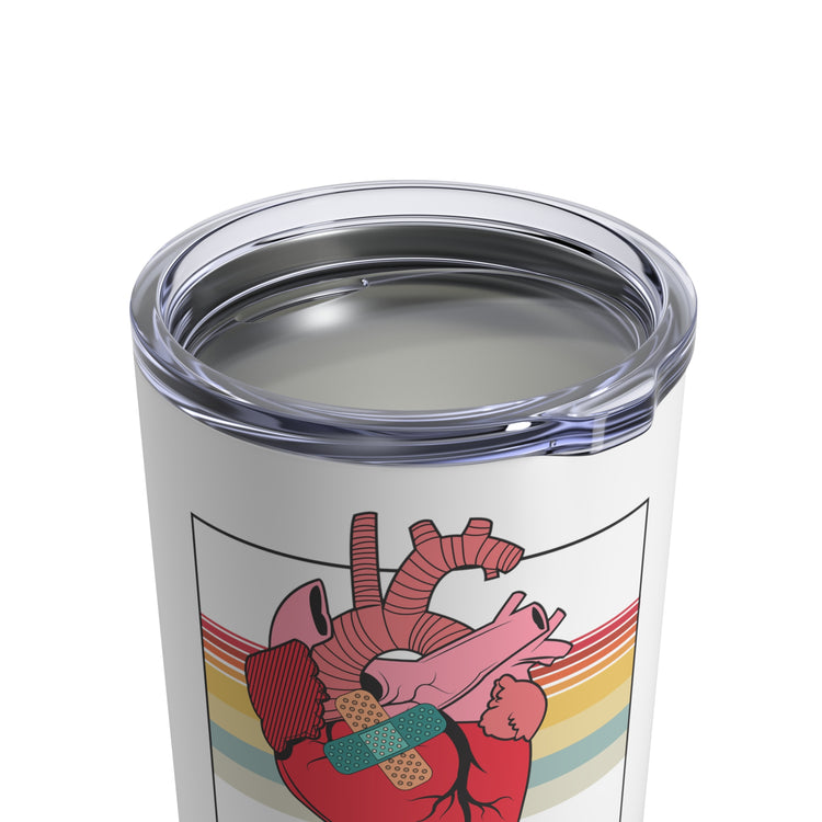 Novelty Factory Refurbished Hearts Recovering Patients Puns Humorous Surgery Transplants Recuperating Sayings Tumbler 10oz