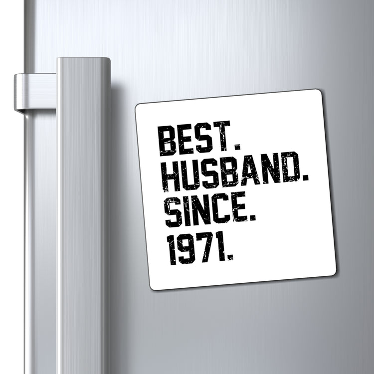 Hilarious Supportive Husband Spouses Marriage Partner Marry Couple Wedding Anniversary Boyfriend Magnets