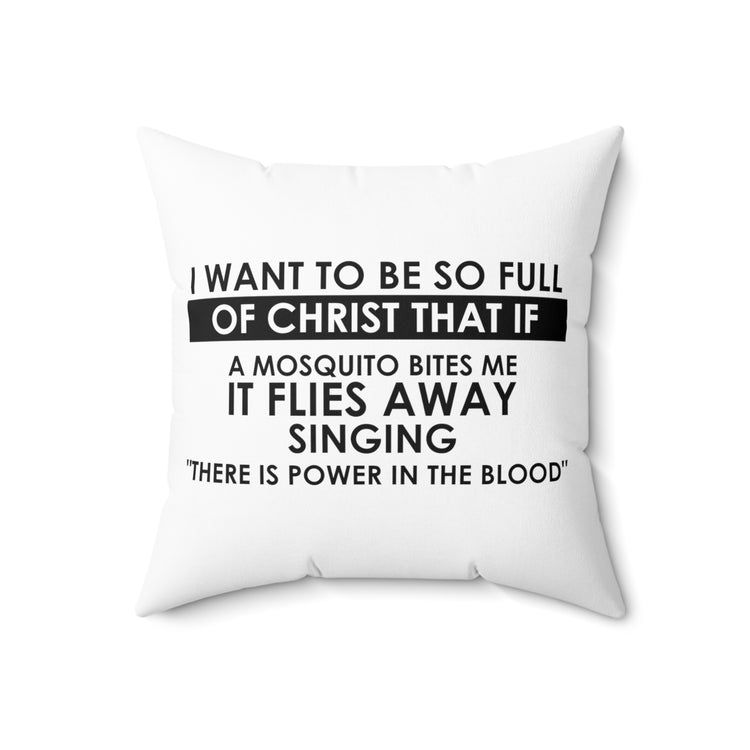 Inspirational Christianity Devotee Mosquitoes Catholic Spun Polyester Square Pillow