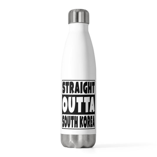 Straight Outta South Korea Graphic Tee Shirt Gifts Funny Hiking Campers Gag Sayings Men Women T Shirt 20oz Insulated Bottle