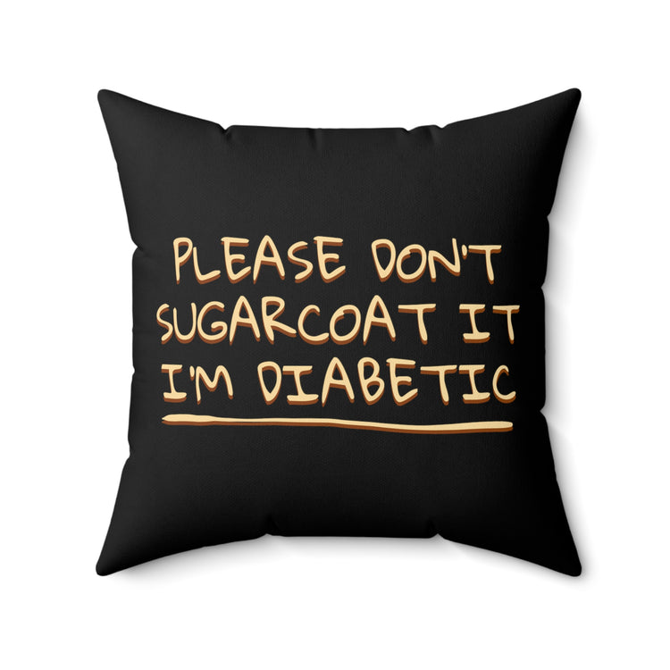 Novelty Insulin Dependent Glucose Hypoglycemia Improvement Retinopathy Spun Polyester Square Pillow