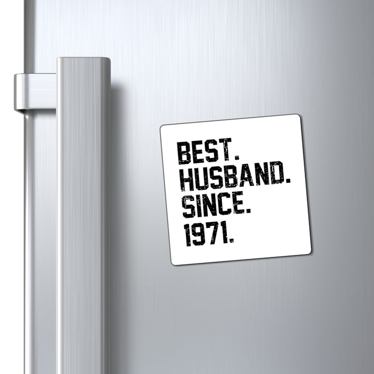 Hilarious Supportive Husband Spouses Marriage Partner Marry Couple Wedding Anniversary Boyfriend Magnets