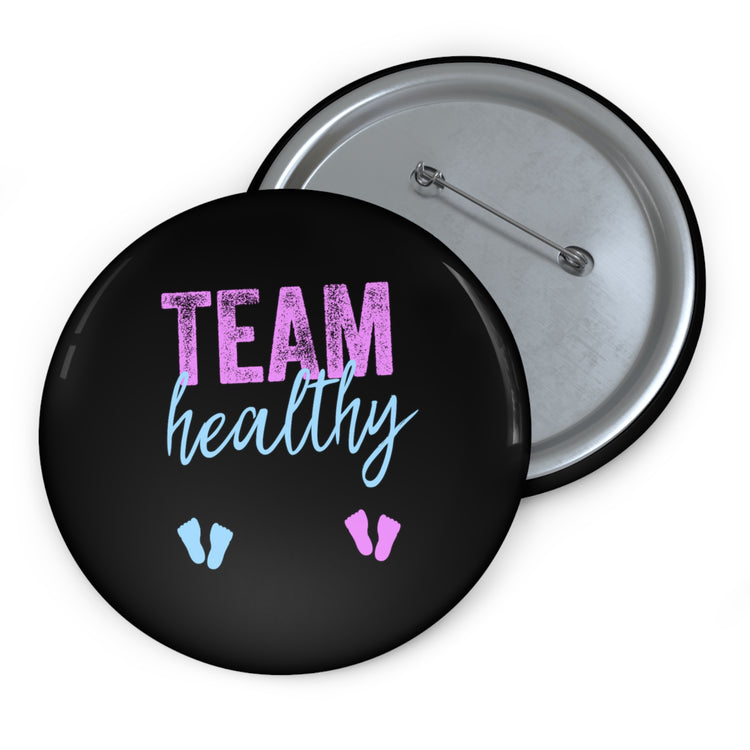 Team Healthy Boy Or Girl Gender Reveal Custom Pin Buttons