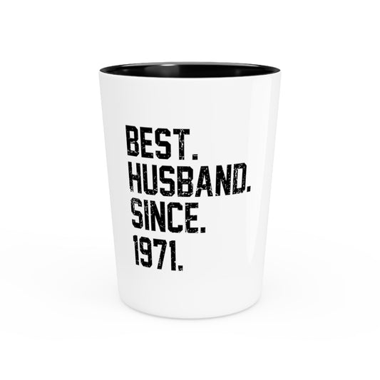 Hilarious Supportive Husband Spouses Marriage Partner Marry Boyfriend Shot Glass