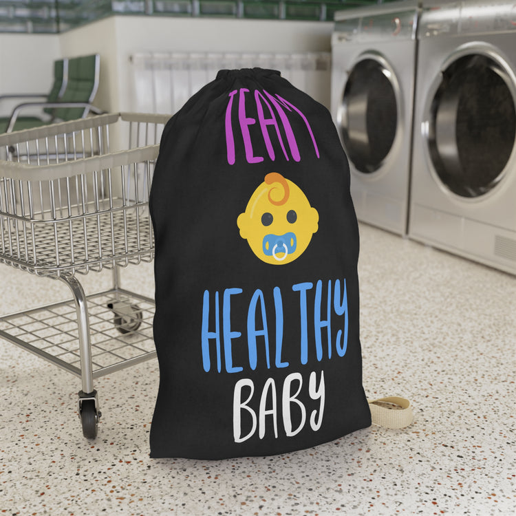 Team Healthy Baby Gender Reveal Shirt Laundry Bag