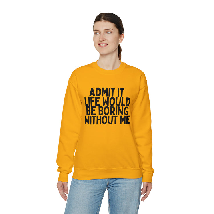 Humorous Awkward Boring Lives Introverts Sarcastic Unisex Crewneck Sweatshirt