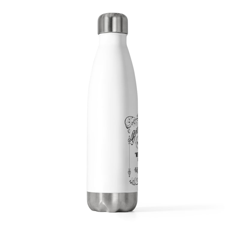 Funny Bridal Drinking Bachelorettes Wedding Bride Whiskey  20oz Insulated Bottle