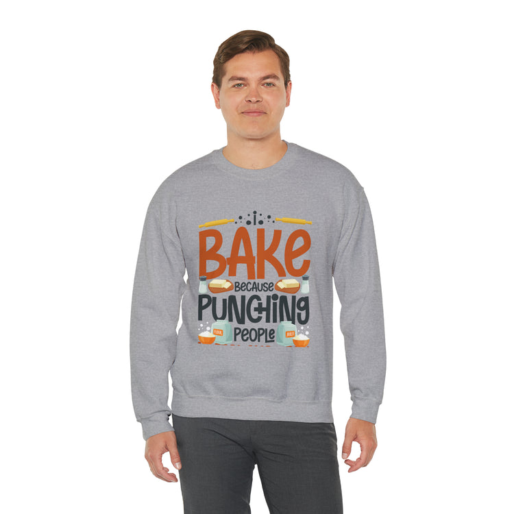 Humorous I Bake Because Punching People Is Frowned Chefs Food Unisex Crewneck Sweatshirt