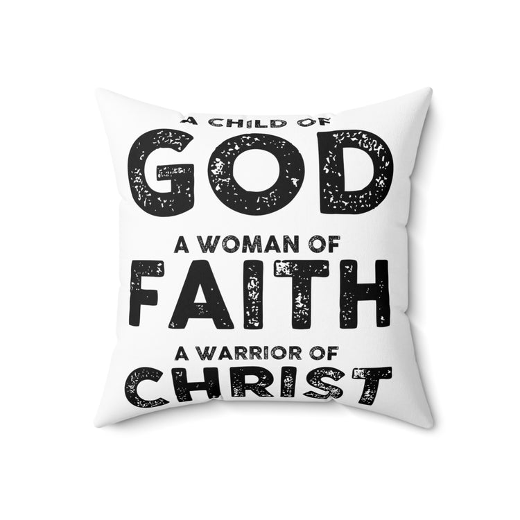 Inspirational Fighting Prayer Uplifting Statements Catholic Spun Polyester Square Pillow