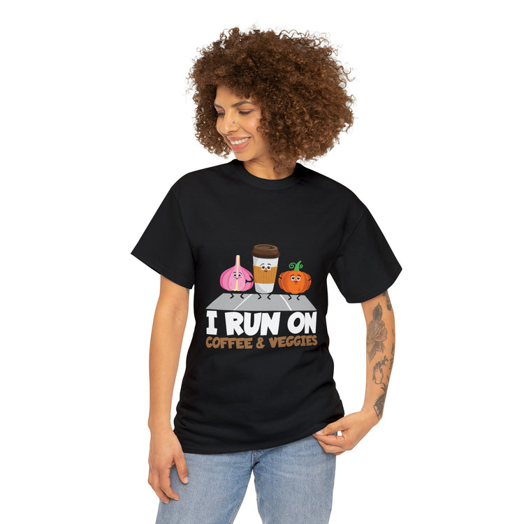 Shirt Funny Run On Coffee And Veggies Energy Caffeinated Organic Gourmet Vegetarian T-Shirt Unisex Heavy Cotton Tee