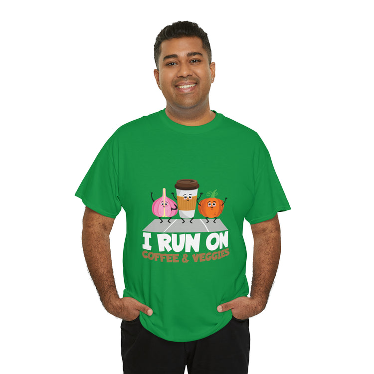 Shirt Funny Run On Coffee And Veggies Energy Caffeinated Organic Gourmet Vegetarian T-Shirt Unisex Heavy Cotton Tee