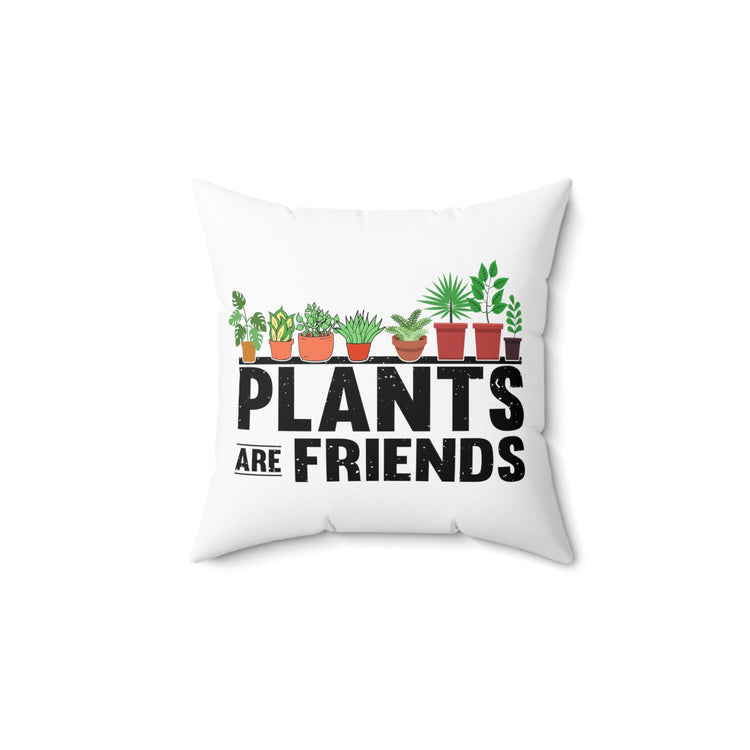 Novelty Horticulture Horticulturing Gardening Enthusiast Spun Polyester Square Pillow