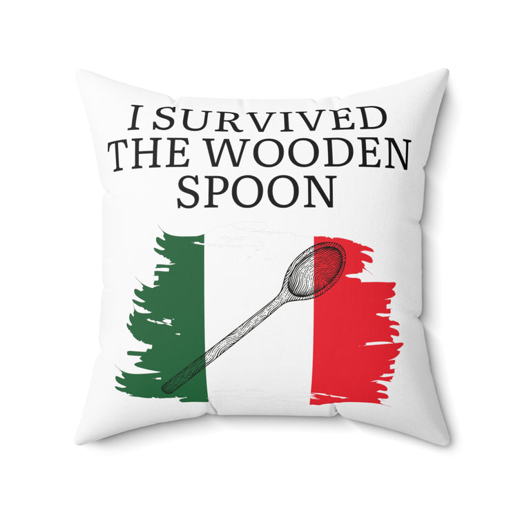 Humorous Italy Italia Cuisine Cultures Nationalistic Spun Polyester Square Pillow