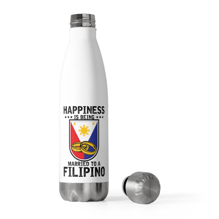 Humorous Happiness Is Married To Filipino Asian Wife Husband Novelty Marriage Nationalistic Philippines Flag 20oz Insulated Bottle