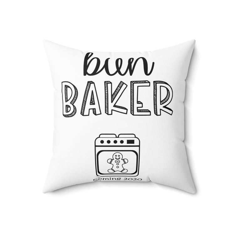 Bun Baker and Bun Maker New Dad and Future Mom Spun Polyester Square Pillow