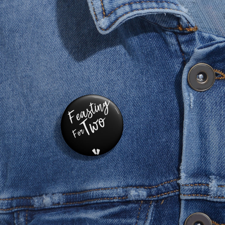 Feasting For Two Tank Top Maternity Clothes Custom Pin Buttons