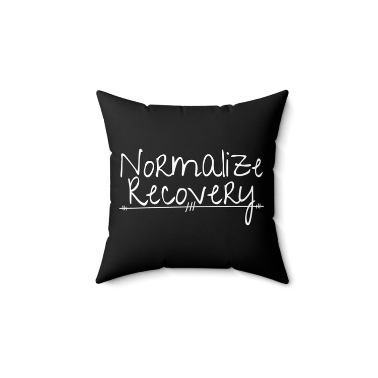 Humorous Uplifting Message Inspirational Motivate Evocative Heartfelt Inspired Spun Polyester Square Pillow